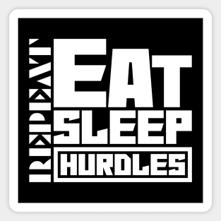 Eat Sleep Hurdles Magnet